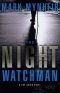 [Ray Quinn 01] • The Night Watchman